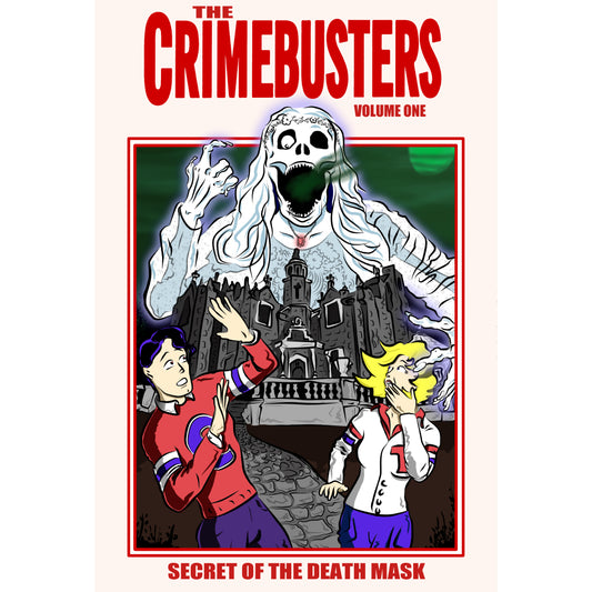 The Crimebusters Vol. 1